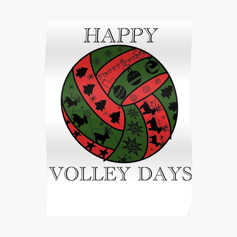 Happy Volley Days Volleyball Volleyball Christmas Cute Christmas Stuff